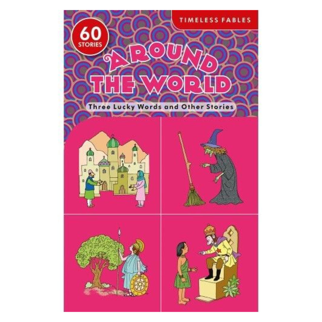 Timeless Fables Stories, Around the World