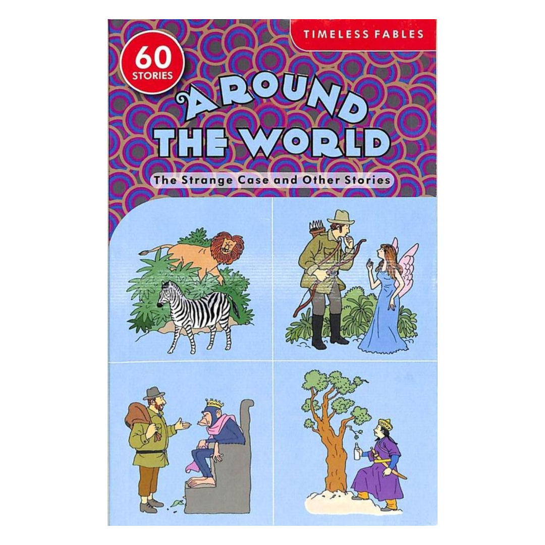 Timeless Fables Stories, Around the World