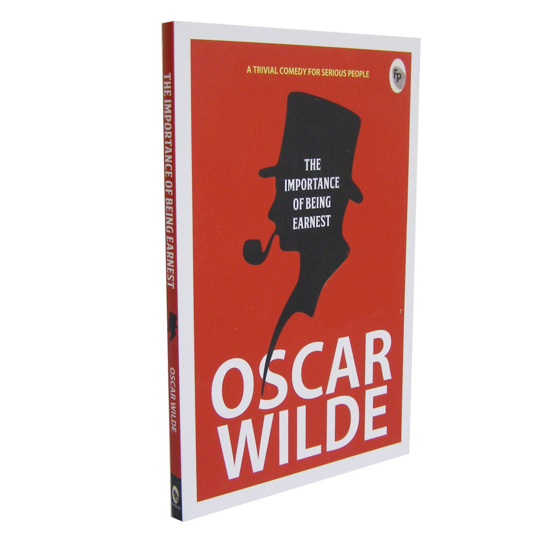 The Importance of Being Earnest