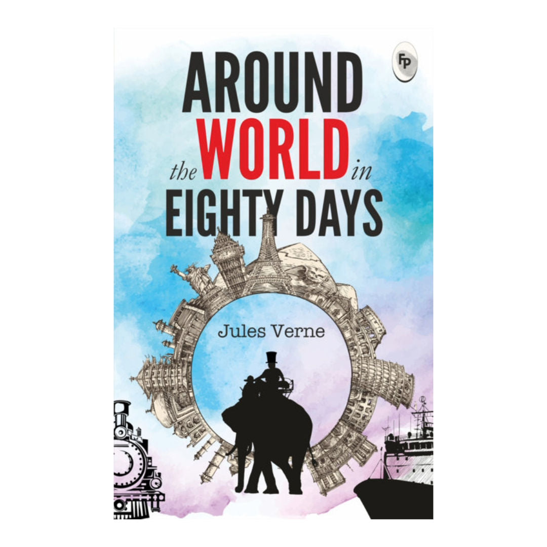 Around the World in Eighty Days Story Book By Jules Verne