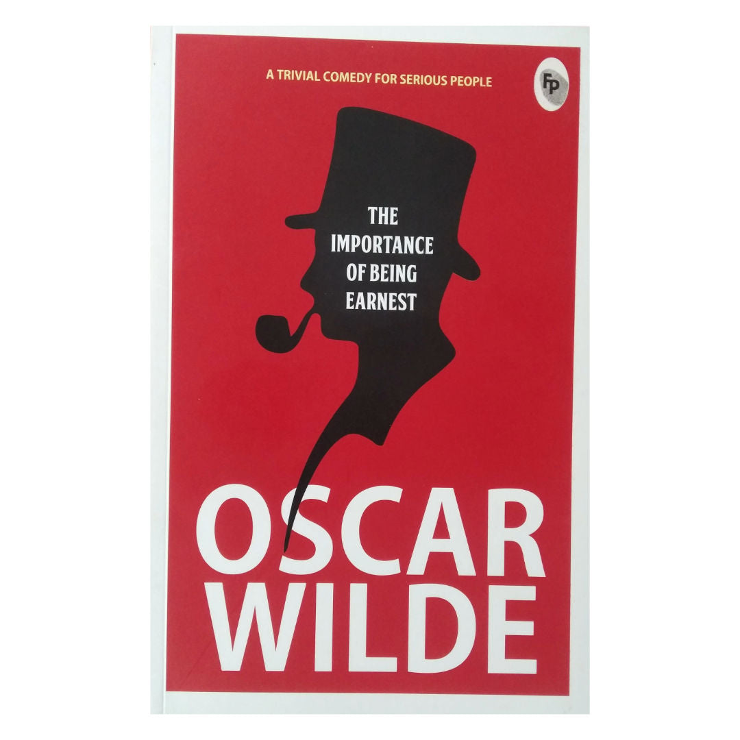 The Importance of Being Earnest